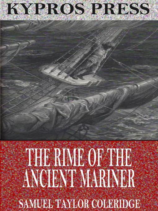 Title details for The Rime of the Ancient Mariner by Samuel Taylor Coleridge - Available